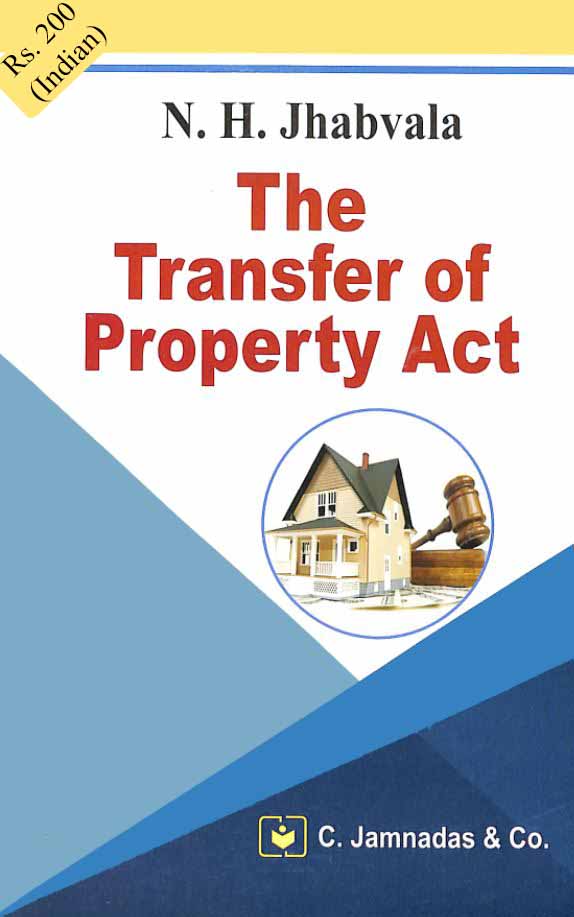 THE TRANSFER OF PROPERTY ACT (ACT IV OF 1882)